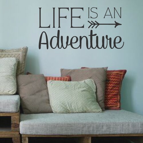 Life is an Adventurevinyl Wall Decal Wall Quotes Family Etsy