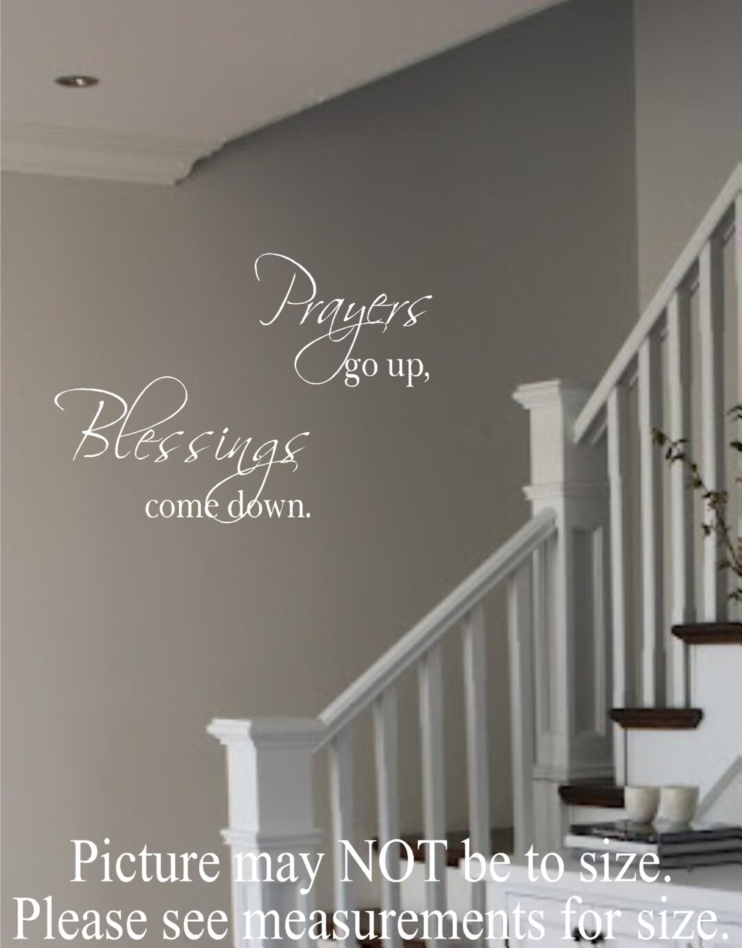 Vinyl Wall Decal Prayers Go up Blessings Come Down Vinyl Wall Decal
