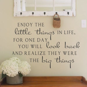 Enjoy the little things in life #2 Vinyl Wall Decal Lettering Decor Words for your wall  Quotes for the wall