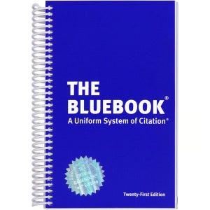 The Bluebook: A Uniform System of Citation, 21st Edition - Columbia Law Legal Citation Guide