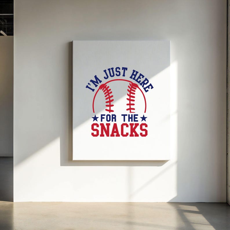 I'm Just Here For The Snacks Svg Png, Baseball Svg, Baseball Shirt Svg, Baseball Mom Svg, Baseball Sports svg, Sports Svg, Files Png Eps Dxf