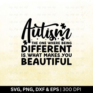 Autism The One Where Being Different Is What Makes You Beautiful Svg Png, Friends Autism Gift Shirt, Autism Shirt, Cut Files Svg Png Eps Dxf