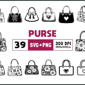 May include: A selection of 12 black and white purse designs. The purses showcase diverse styles, including floral patterns, bows, and heart-shaped details. The word "PURSE" is displayed in pink, along with the numbers "39", "SVG+PNG", and "300 DPI 4500x5400px".