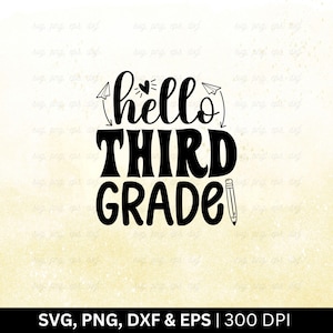 Hallo dritte Klasse SVG-Datei, zurück in die Schule svg, 3