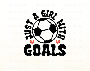 Mädchen mit Toren Fußball svg | Sport Mom Shirt, Schnittdatei (svg, png, eps, dxf)