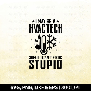 Cita divertida de técnico de HVAC (Svg, Png, Eps, Dxf)