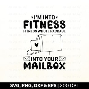 Jestem w fitnessie Fitness Cały pakiet do Twojej skrzynki pocztowej Svg | Koszulka pracownika pocztowego Svg, Skrzynka pocztowa Svg, Poczta Svg, Wytnij Svg Png Eps Dxf