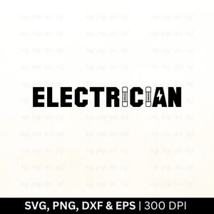 Electrician Svg | Lineman Svg | Electrician Quotes Svg, Electrician Dad Svg, Electrician Gift Svg, Electrician Shirt Svg, Cricut Png Eps Dxf