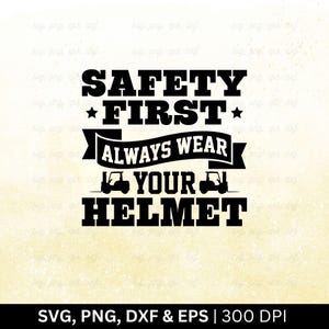 Safety First Always Wear Your Helmet Svg | Forklift Svg, Forklift Operator Svg, Forklift Sign, Forklift Driver Shirt Svg, Cricut Png Eps Dxf