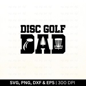 Papa Svg Png de disc golf | Disc Golf Svg, Disc golfeur Svg, Disc Golf Basket Player, Disc Golf chemise Svg, Disc Golf Player Svg, fichier Png Eps Dxf