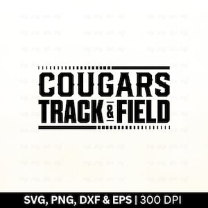 Arquivo SVG de Atletismo Cougars | SVG de Atletismo | SVG de Corrida, SVG de Mãe Atleta, SVG de Mãe Esportiva, SVG de Atletismo, SVG de Camiseta de Atletismo, PNG EPS DXF