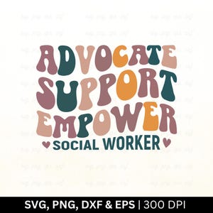 Trabajador social, apoyo, empoderamiento, SVG, vida de trabajador social, citas de trabajador social, archivos PNG, EPS, DXF
