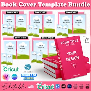 May include: A pink book cover template bundle with multiple sizes, including 11"x8.5" and 17"x11" sheets. The design features editable text fields for titles and designs, with options for Cricut, Canva, and Silhouette.