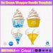 Ice Cream Wrapper Bundle, Ice Cream Cone Wrapper Template, Candy Cone ...