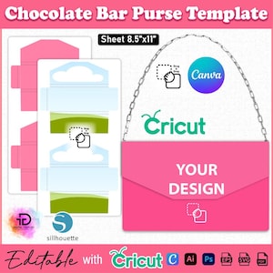 May include: A pink chocolate bar purse template with a silver chain strap. The design includes a sheet with cut-out shapes and the text "YOUR DESIGN". The template is editable with Cricut and Canva.