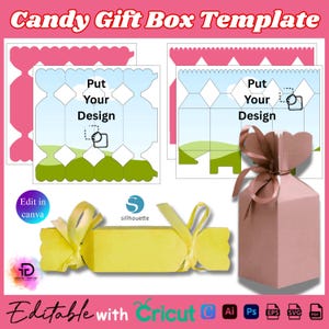 Könnte beinhalten: Eine Candy-Geschenkbox-Vorlage mit dem Text "Candy Gift Box Template" oben. Das Bild zeigt eine rosa Geschenkbox, eine gelbe bonbonförmige Box und Designvorlagen. Der Text "Put Your Design" ist auf den Vorlagen sichtbar. Das Bild enthält auch den Text "Edit in canva" und "Editable with Cricut".