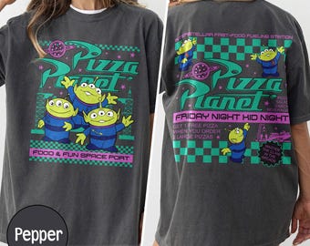 Wdw Pizza Planet Toy Story Shirt, Wdw Aliens Comfort Tee, Toy Story Shirt, Funny Pizza Planet Shirt, Family Vacation Trip Outfit