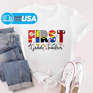 First Grade Teacher Shirt, Custom Teacher Shirt, Superhero Teacher T-shirt, Back To School Shirt, Super Hero Teacher Gift Tee