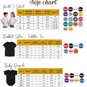 May include: Size chart for youth t-shirts, toddler tees, and baby onesies. Includes measurements in centimetres for length, width, and sleeve length. Also shows US sizes and colour options.