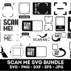 Scan Me SVG Bundle Frame QR Code Svg Cricut Icon Cut Files Border QR Code Silhouette Tag Clipart Pay Digital Download Svg Png Dxf Eps Jpg