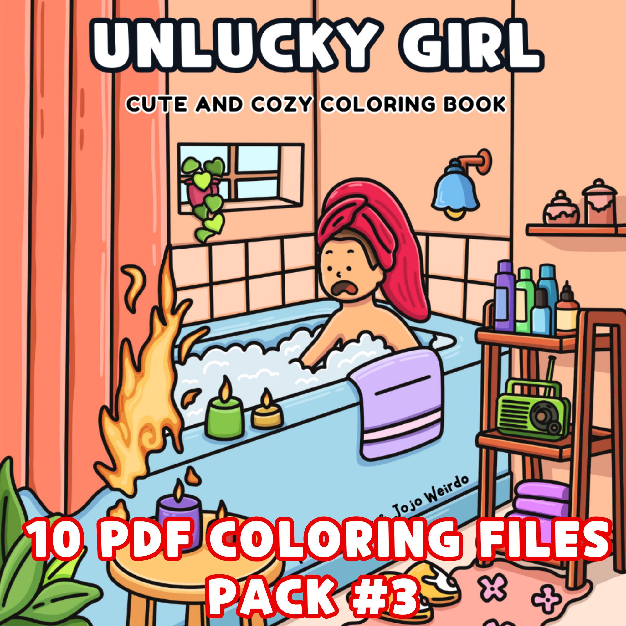 Unlucky Girl Pack 3: Parody Coloring Book of Funny Unlucky Moments (Digital Download)