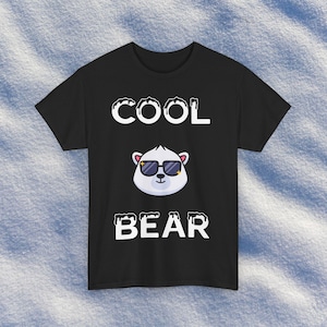 Cool Bear Tshirt,  Gay Bear Tshirt, Cute Cartoon Bear Tshirt, Muscle Bear Tshirt, Gay Gift, Papa Bear Tshirt, Bear Pride Tshirt