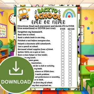 May include: A Back to School Ever or Never game sheet featuring a yellow school bus, a rainbow, and a list of school-related statements with checkboxes for Ever or Never. The design includes a green border and a large green download button overlay.