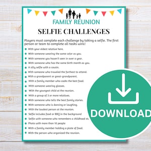 May include: A white printable game sheet titled Family Reunion Selfie Challenges with a teal border and colourful bunting. The text lists various photo tasks for players to complete, and a large teal circle with a white download icon is overlaid.