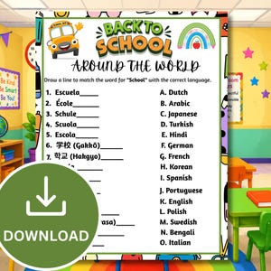 May include: A Back to School Around the World educational worksheet featuring a yellow school bus, a rainbow, and a matching activity. The text includes the title and a list of words for school in various languages to be matched with their origins.
