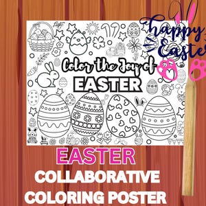 May include: A black and white Easter collaborative coloring poster with the text "Color the Joy of Easter". The poster features Easter eggs, bunnies, chicks, and a basket of eggs. A wooden pencil with pink bunny ears is on the right.