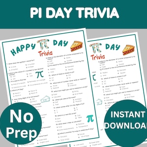 May include: Two printable Pi Day trivia sheets with a green and white theme. The sheets have questions about Pi, with answers to choose from. The words "Happy Pi Day Trivia" are at the top. The words "No Prep" and "Instant Download" are on the image.