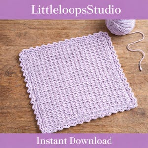May include: A lilac-coloured, square crocheted blanket with a decorative scalloped border. The blanket features a textured stitch and is shown on a wooden surface. The text "LittleloopsStudio" and "Instant Download" are visible.