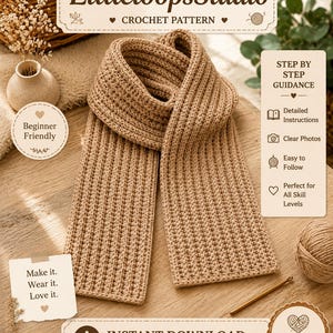 Puede incluir: Una bufanda de ganchillo color canela con textura acanalada. La imagen incluye el texto: LittleloopsStudio, Crochet Pattern, Beginner Friendly, Step by Step Guidance, Detailed Instructions, Clear Photos, Easy to Follow, Make it. Wear it. Love it. Instant Download.