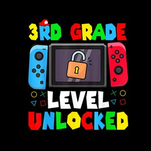 May include: A black graphic with the text "3rd Grade Level Unlocked" in colorful, blocky letters. The design includes a tablet with an open lock icon, and blue and red game controllers.
