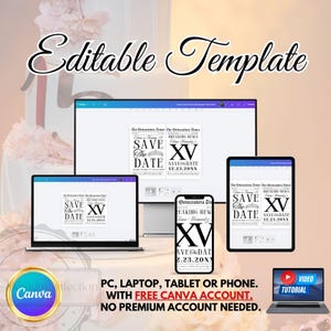 May include: An editable template for a Quincea&ntilde;era invitation, displayed on a laptop, tablet, phone, and computer monitor. The design features "Save the Date" and "XV" in a newspaper style. The Canva logo is visible.