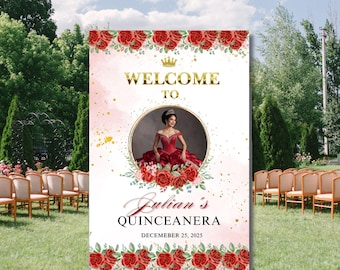 Quinceañera Red Welcome Sign Sweet Sixteen Editable Template Personalized Welcome Board 24X36/ 20x30/ 16X24 / 12X18/ 8X12 Circle Gold Frame