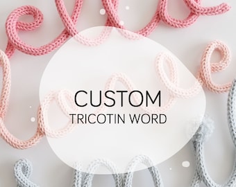 Custom Tricotin Word, Personalized Wall Decor, Handmade Wall Art, Kid Room Decor, Nursery Wall Hanging, Shelf Decor, Tricotin Home Decor