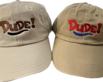 Embroidered DUDE Hat Adult Adjustable Size