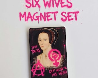 Tudor Queens Feminist Magnets Set – Anne Boleyn Catherine of Aragon Jane Seymour Anne of Cleeves, Catherine Howard, Parr Wives of Henry VIII