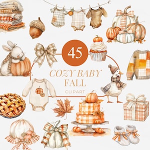 Op de afbeelding: Waterverfillustratie met een herfstthema. Bevat pompoenen, babykleding, een konijn, een eend, een taart, een cupcake, een trui en een cadeauverpakking. De tekst "COZY BABY FALL CLIPART" wordt weergegeven.
