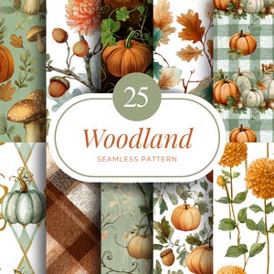 Op de afbeelding: Een verzameling van 25 "Woodland Seamless Pattern" ontwerpen. De patronen bevatten aquarel illustraties van pompoenen, eikels, paddenstoelen en herfstbladeren in oranje, groene en bruine tinten. Sommige patronen hebben geruite en bloemen achtergronden.