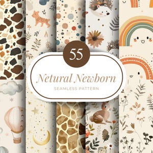 May include: A set of 55 seamless patterns with a 'Natural Newborn' theme. Designs include terrazzo, animal illustrations, floral elements, and rainbows. The colour palette is soft and neutral, with beige, brown, and pastel accents. The text reads 'Natural Newborn Seamless Pattern'.