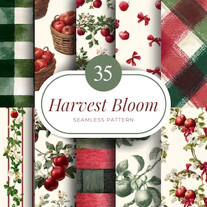 May include: A collection of 35 "Harvest Bloom" seamless patterns. The patterns feature apples, bows, and plaid designs in red, green, and cream colors. Some patterns include apple baskets and floral elements.