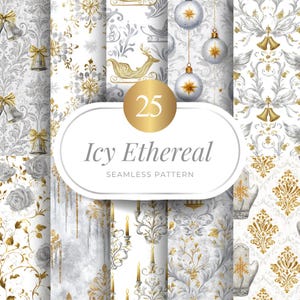 25 Icy Ethereal Seamless Winter Patterns, Elegant Digital Paper, Snowflakes Chandeliers Stars Reindeer, Silver Gold Christmas