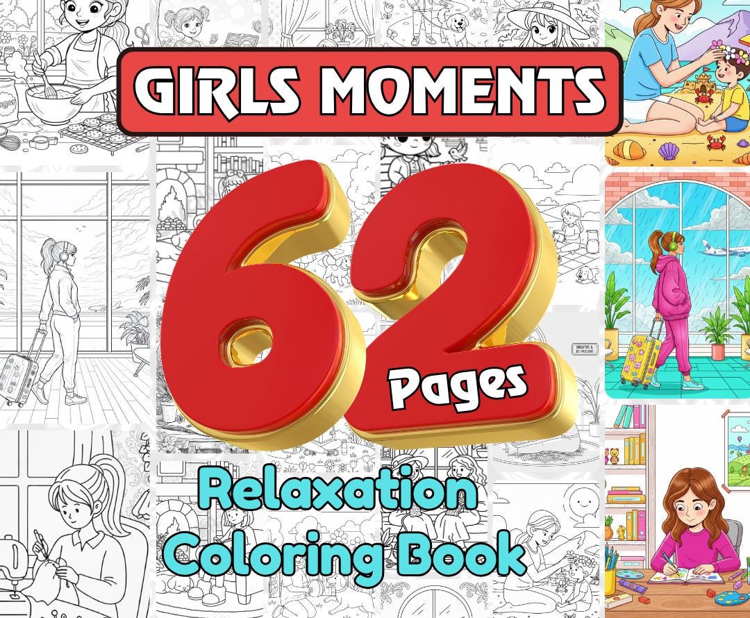 Girl Moments: Cute Cozy Daily Activities for Relaxation Coloring Book ...