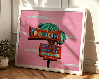 Tropicana Motor Hotel, 2023 - Home Decor Art Print - Retro - Americana - Neon Sign - Arizona