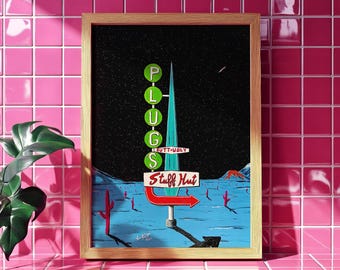 Plug's Butt-Ugly Stuff Hut, 2025 - Home Decor Art Print - Retro - Americana - Dimension 20 - Sci-Fi - Starstruck - Neon Sign - Pop Art