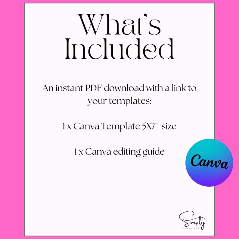 Puede incluir: Un gr&aacute;fico blanco sobre un fondo rosa dice "Qu&eacute; est&aacute; incluido". El texto detalla una descarga PDF con un enlace a plantillas, incluyendo una plantilla Canva de 12,7 x 17,8 cm y una gu&iacute;a de edici&oacute;n. Logotipo de Canva azul y morado.