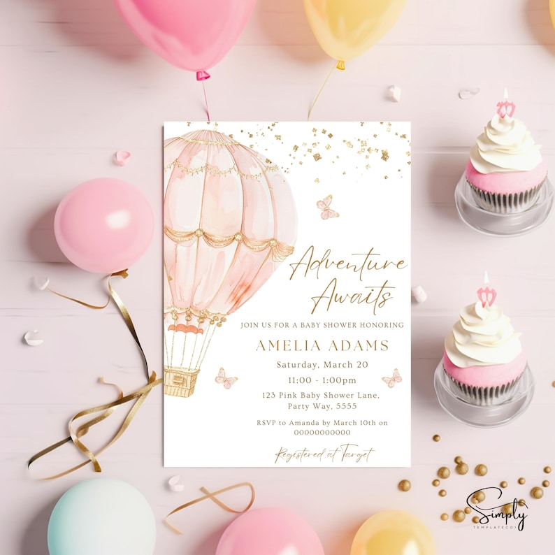 May include: A pink and gold baby shower invitation featuring a watercolour hot air balloon illustration. The text reads "Adventure Awaits" and includes the name Amelia Adams, date, time, and location of the event. RSVP information and registry details are also provided.