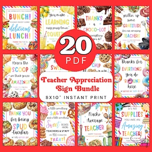 May include: A Teacher Appreciation Sign Bundle with 20 printable designs, each 20.32 x 25.4 cm. The signs feature colourful graphics and text. Themes include appreciation messages, food illustrations, and playful phrases for teachers.